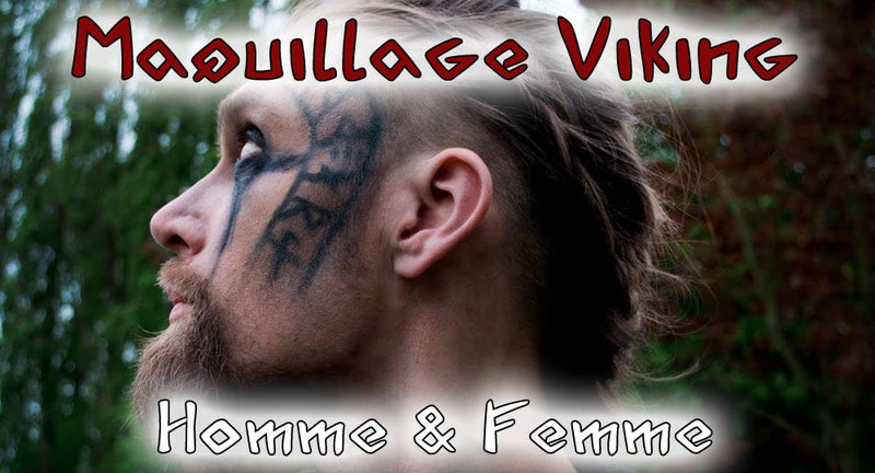 Maquillage Viking : Homme et Femme