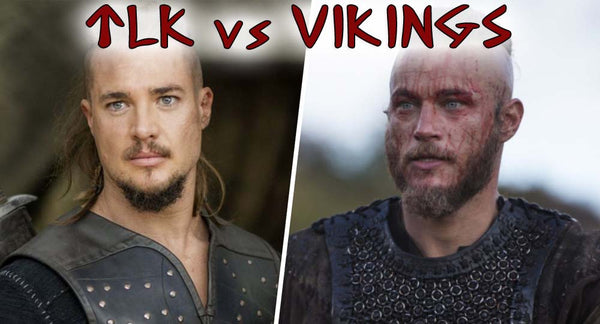 The Last Kingdom Vs Vikings